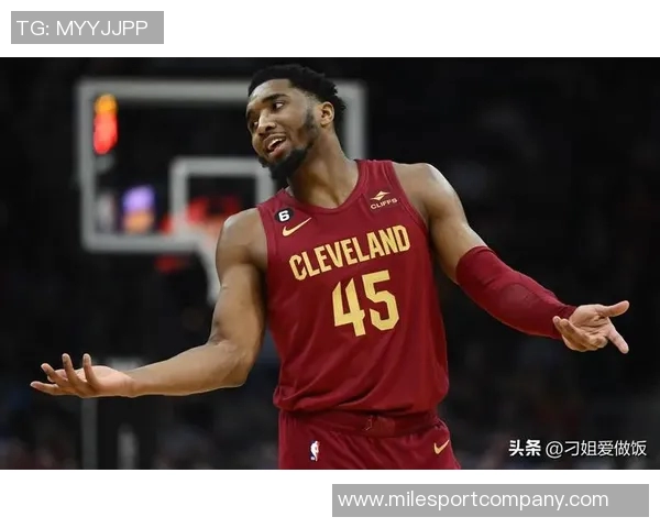 米切尔谈骑士核心角色强调季后赛成绩不应成为唯一评价标准